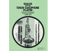 Solos for the Tenor Saxophone Player: Tenor Saxophone: Instrumental Album