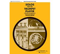 Solos For The Trumpet Player: With Recording of Piano Accompaniments