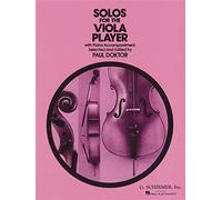 Solos for the Viola Player (Viola & Piano), Selected and Edited by Paul Doktor [Schirmer]