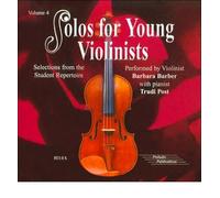 [(Solos for Young Violinists, Vol 4: Selections from the Student Repertoire )] [Author: Barbara Barber] [Oct-2006]
