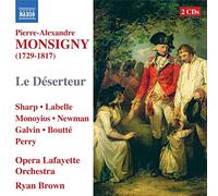 Opera Lafayette O&C – Solos: Monsigny: Le Deserteur – NAXOS