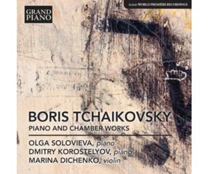 SOLOVIEVA/KOROSTELYO - B. TCHAIKOVSKY PIANO/CHAMBER - CD - N4z