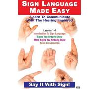Solow, Sharon - Sign Language Series Lessons 1-4: Introduction to Sign Language, Signs You Know, Basic Conversation
