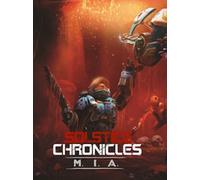 Solstice Chronicles: MIA Steam Key GLOBAL