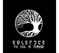 Solstice - To Sol A Thane (Black / White Splatter Vinyl) [VINYL]