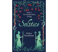 Solstice: Witch trials historical fiction: 3 (Newcastle Witch Trials)