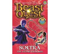 Soltra the Stone Charmer: Book 9 (Beast Quest) by Adam Blade (2015-06-04)