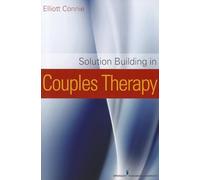 Solution Building in Couples Therapy