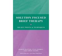 Solution Focused Brief Therapy
