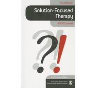 Solution-Focused Therapy (Brief Therapies series)