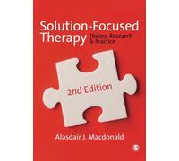 Solution-Focused Therapy: Theory, Research & Practice