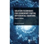 Solution Techniques for Elementary Partial Differential Equations