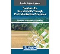 Solutions for Sustainability Through Peri-Urbanization Processes