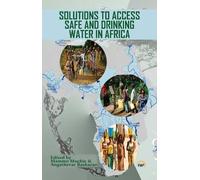 Solutions to Access Safe and Drinking Water in Africa