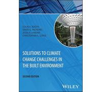 Solutions to Climate Change Challenges in the Built Environment