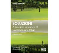 Soluzioni : A Practical Grammar of Contemporary Italian