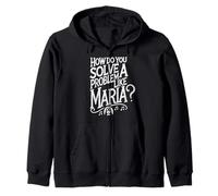 Solve A Problem Like Maria Sound Of Music Family Musical Zip Hoodie