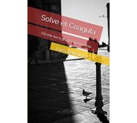 Solve et Coagula
