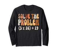 Solve The Problem 67 Funny Math Meme Six Seven for Teachers Long Sleeve T-Shirt