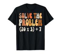 Solve The Problem 67 Funny Math Meme Six Seven for Teachers T-Shirt