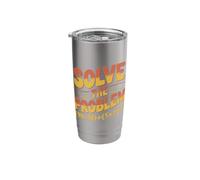 Solve The Problem 67 Math Teacher Mathematics 67th Number 67 Stainless Steel Insulated Tumbler
