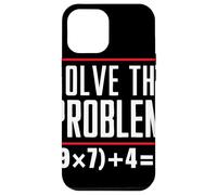 Solve The Problem 9x7+4 Brain Teaser Quiz Math Teacher Case for iPhone 12 Pro Max