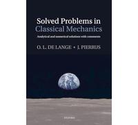 Solved Problems in Classical Mechanics: Analytical and Numerical Solutions with Comments