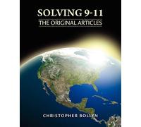 Solving 9-11: The Original Articles