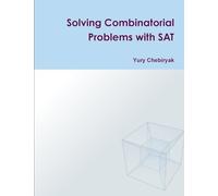 Solving Combinatorial Problems with SAT