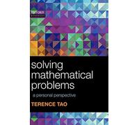 Solving Mathematical Problems: A Personal Perspective – Oxford University Press