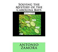 Solving the Mystery of the Carolina Bays