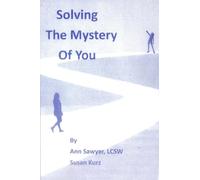 Solving the Mystery of You