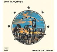 Som Imaginario – Banda Da Capital (Live in Brasilia, 1976) – CD (2023)