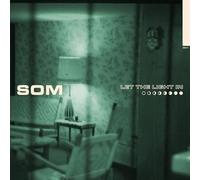 SOM – Let the Light In – 12" Vinyl (2025)