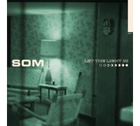 SOM Let the light in (CD) Album (US IMPORT)