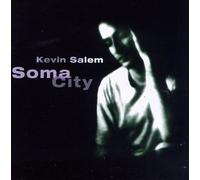 Soma City by Kevin Salem