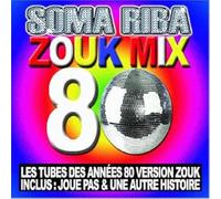 Soma Riba - Zouk Mix 80