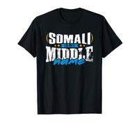 Somali Is My Middle Name Somalian Pride and Culture Gift T-Shirt