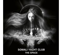 Somali Yacht Club - The Space [VINYL]