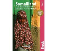 Somaliland: with the overland route from Addis Ababa via Eastern Ethiopia (Bradt Travel Guides)