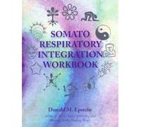 Somato Respiratory Integration Workbook