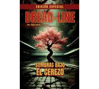 Sombras bajo el Cerezo: La Trilogía Completa (Vol. 1-3): J-Horror Ilustrado: Una Colección de Terror Psicológico, Leyendas Urbanas y Horror Folclórico Japonés