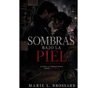 SOMBRAS BAJO LA PIEL