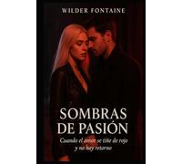 Sombras de Pasión - Cuando el amor se viste de cuero