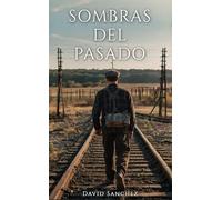 Sombras del pasado