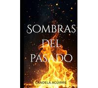 Sombras del pasado: Sombras del pasado terminado