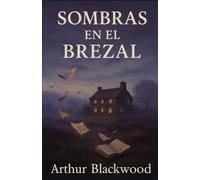 Sombras en el Brezal