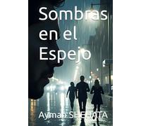 Sombras en el Espejo