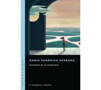 Sombras en el mediodía