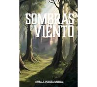 Sombras en el Viento (El Legado de la Forja)